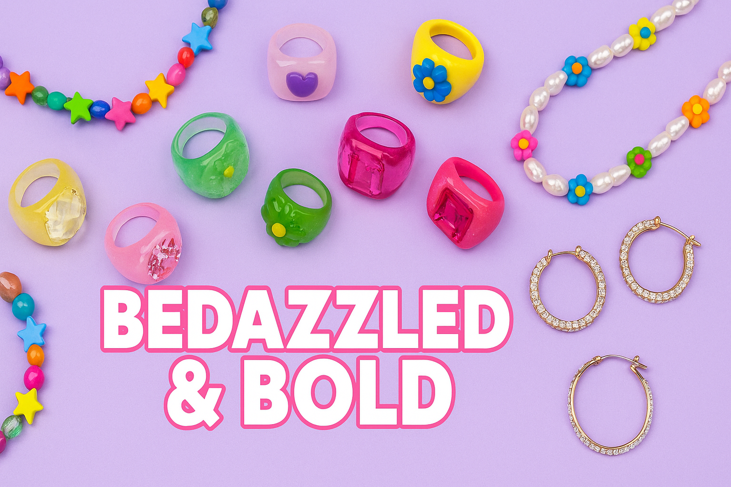 Bedazzled & Bold✧✨
