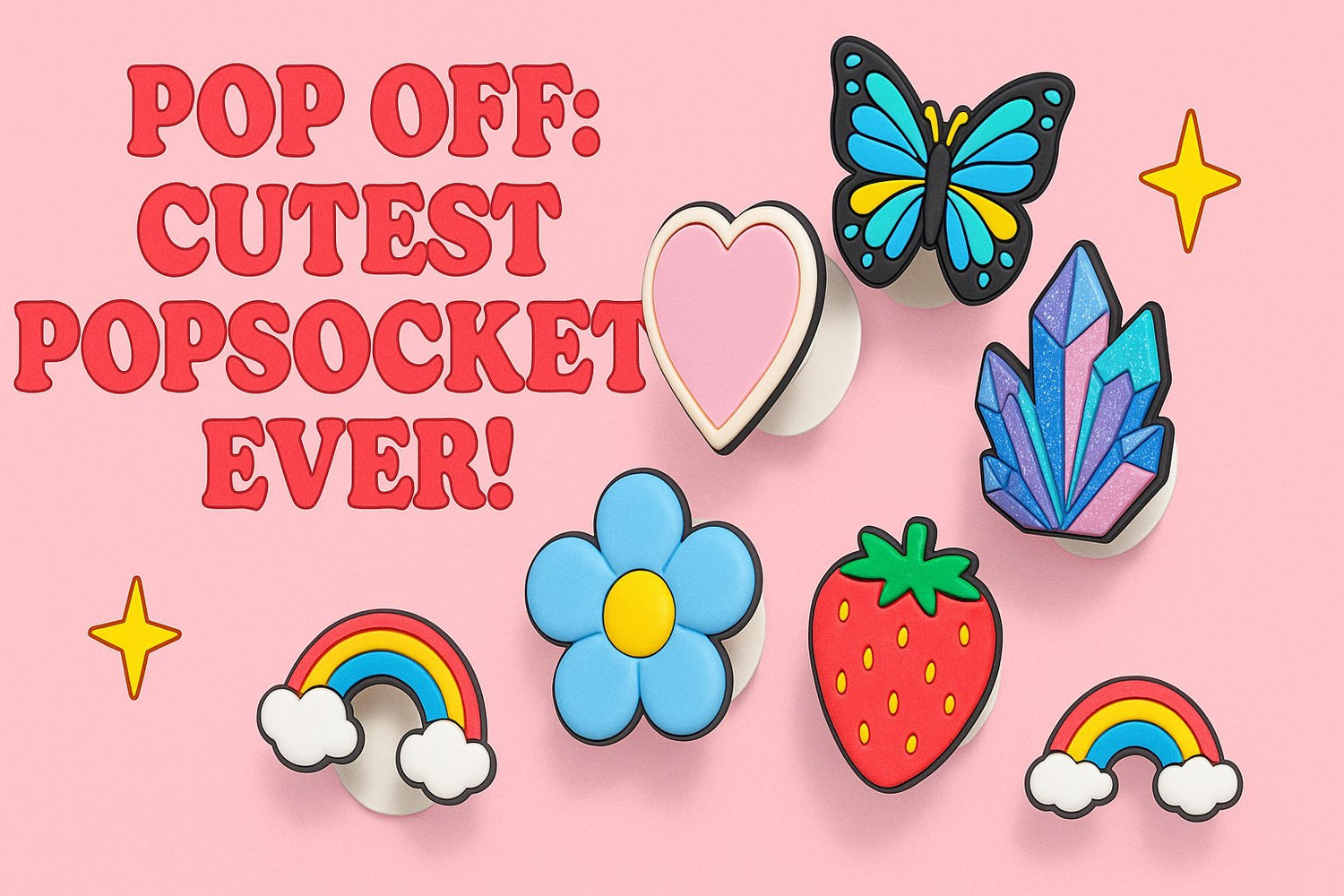 Pop Off:Cutest PopSockets Ever